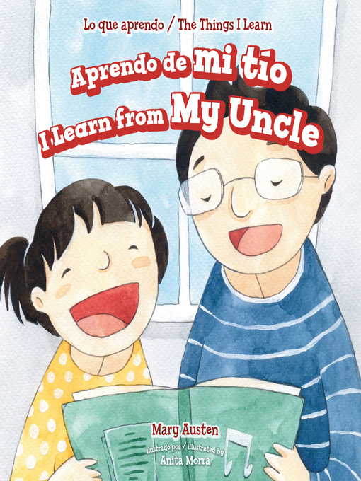 Title details for Aprendo de mi tío / I Learn from My Uncle by Mary Austen - Wait list